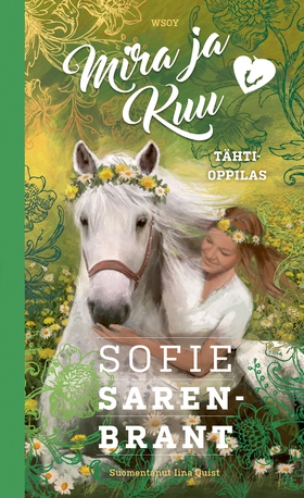 Mira ja Kuu: Tähtioppilas (e-bok) av Sofie Sare