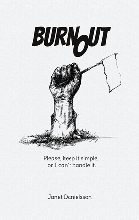 Burnout (e-bok) av Janet Danielsson