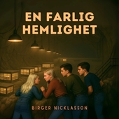 En farlig hemlighet