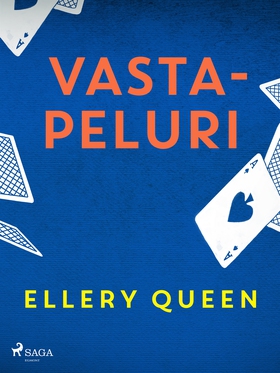 Vastapeluri (e-bok) av Ellery Queen