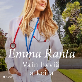 Vain hyviä aikeita (ljudbok) av Emma Ranta