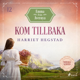 Kom tillbaka (ljudbok) av Harriet Hegstad
