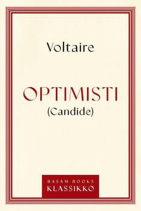 Optimisti – Candide (e-bok) av Voltaire