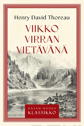Viikko virran vietävänä (e-bok) av Henry David 