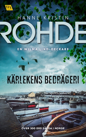 Kärlekens bedrägeri (e-bok) av Hanne Kristin Ro