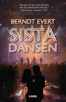 Sista dansen (e-bok) av Berndt Evert