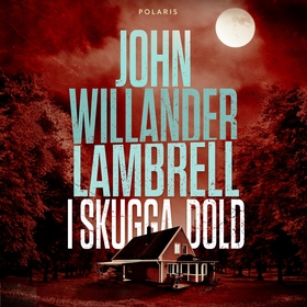 I skugga dold (ljudbok) av John Willander Lambr