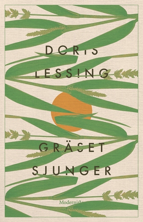 Gräset sjunger (e-bok) av Doris Lessing