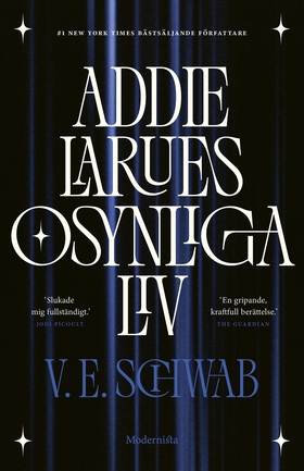 Addie LaRues osynliga liv (e-bok) av V. E. Schw