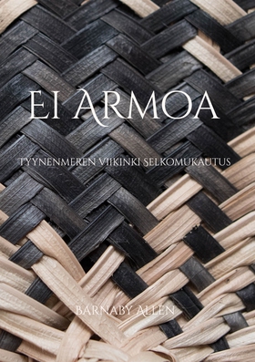 Ei Armoa: Tyynenmeren viikinki Selkomukautus (e