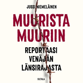 Muurista muuriin (ljudbok) av Jussi Niemeläinen
