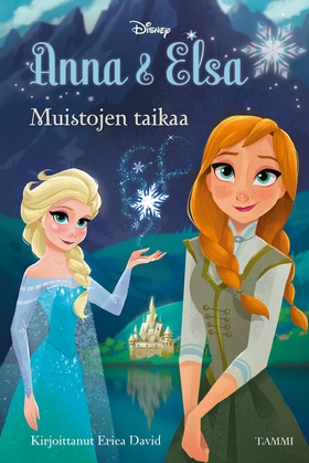 Frozen. Anna & Elsa. Muistojen taikaa (e-bok) a