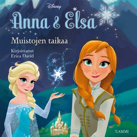 Frozen. Anna & Elsa. Muistojen taikaa (ljudbok)