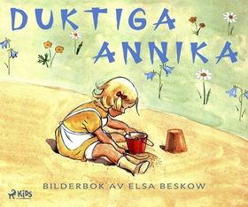 Duktiga Annika (e-bok) av Elsa Beskow