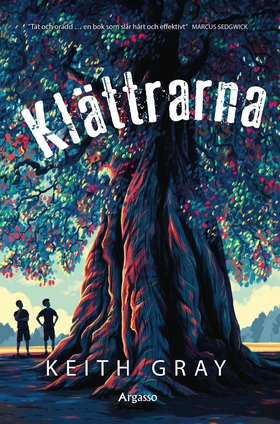Klättrarna (e-bok) av Keith Gray