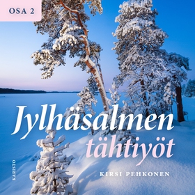 Jylhäsalmen tähtiyöt osa 2 (ljudbok) av Kirsi P