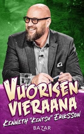 Vuorisen vieraana Kenneth ”Kentsu” Eriksson J1 