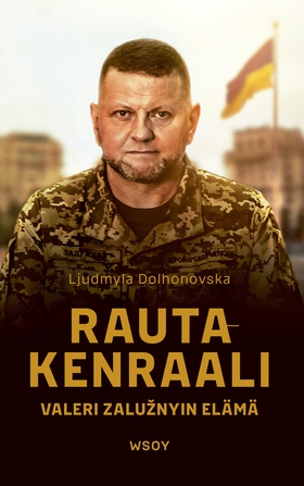 Rautakenraali. Valeri Zalužnyin elämä (e-bok) a