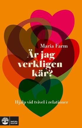 Är jag verkligen kär? : Hjälp vid tvivel i rela