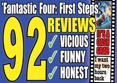 The 92 most vicious (and fun) reviews of the movie ”Fantastic Four: First Steps”