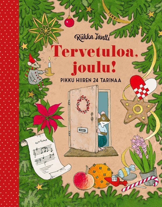 Tervetuloa, joulu! Pikku hiiren 24 tarinaa
