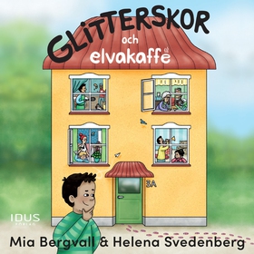 Glitterskor och elvakaffe (ljudbok) av Mia Berg