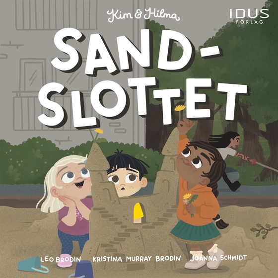 Kim & Hilma : Sandslottet
