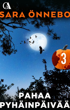 Pahaa pyhäinpäivää 3 (e-bok) av Sara Önnebo