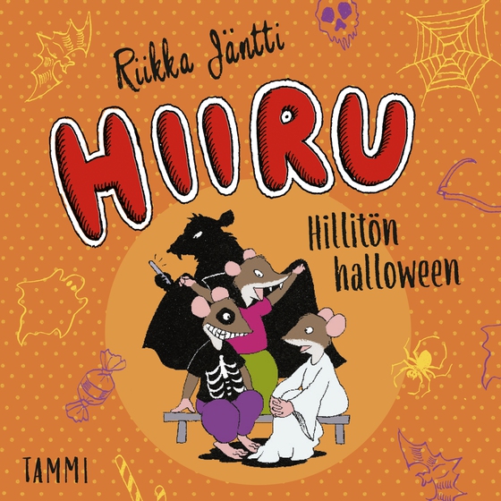 Hiiru. Hillitön halloween