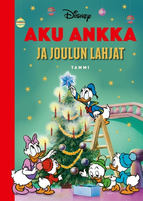 Aku Ankka ja joulun lahjat (e-bok) av Disney
