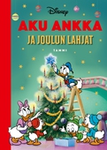 Aku Ankka ja joulun lahjat