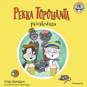 Pekka Töpöhäntä päiväkodissa (ljudbok) av Gösta