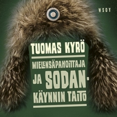 Mielensäpahoittaja ja sodankäynnin taito