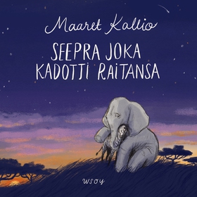 Seepra joka kadotti raitansa (ljudbok) av Maare