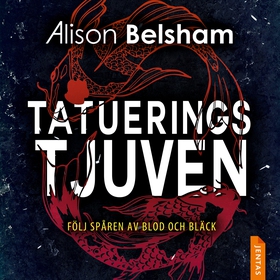 Tatueringstjuven (ljudbok) av Alison Belsham