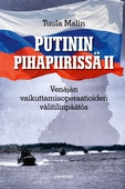 Putinin pihapiirissä II