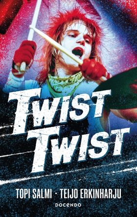 Twist Twist (e-bok) av Topi Salmi, Teijo Erkinh