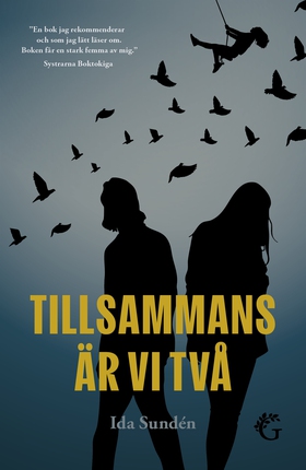 Tillsammans är vi två (e-bok) av Ida Sundén