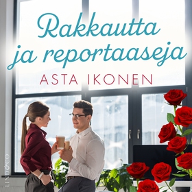 Rakkautta ja reportaaseja (ljudbok) av Asta Iko