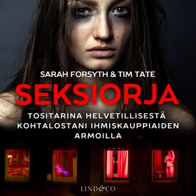 Seksiorja (ljudbok) av Sarah Forsyth, Tim Tate
