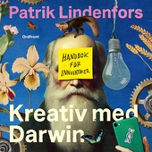 Kreativ med Darwin – Handbok för innovatörer