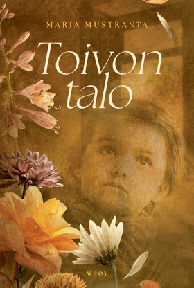 Toivon talo (e-bok) av Maria Mustranta