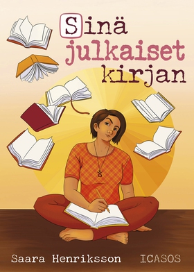 Sinä julkaiset kirjan (e-bok) av Saara Henrikss