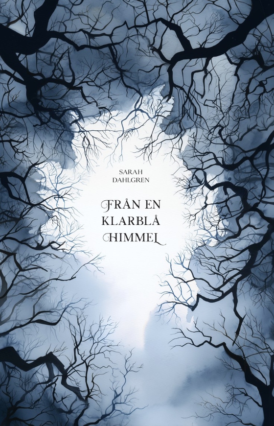 Från en klarblå himmel