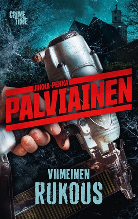 Viimeinen rukous (e-bok) av Jukka-Pekka Palviai