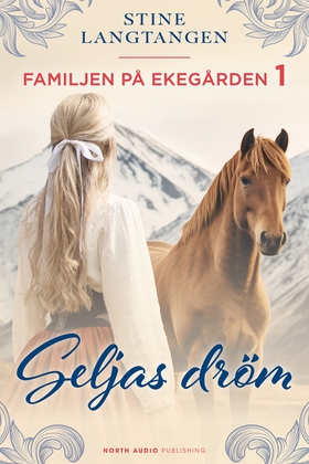 Seljas dröm (e-bok) av Stine Langtangen