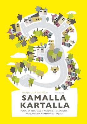 Samalla kartalla 3 (e-bok) av Marja-Liisa Saune