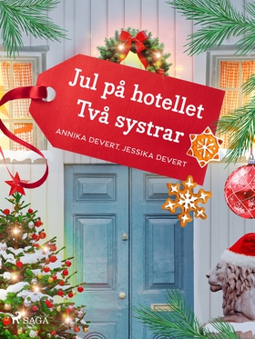 Jul på hotellet Två systrar (e-bok) av Jessika 