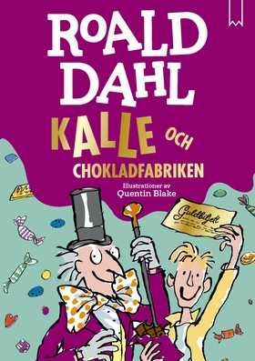 Kalle och chokladfabriken (e-bok) av Roald Dahl