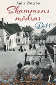 Skammens mödrar – del 1
